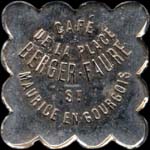 Jeton de 12 &frac12; centimes �mis par le Caf� de la Place Berger-Faure � Saint-Maurice-en-Gourgois (42240 - Loire) - avers