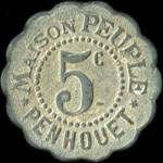 Jeton de 5 centimes émis par la Maison PEUPLE - Penhouet de Saint-Nazaire (44600 - Loire-Atlantique) - avers
