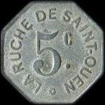 Jeton de 5 centimes émis par La Ruche de Saint-Ouen à Saint-Ouen-sur-Seine (93400 - Seine-Saint-Denis) - avers