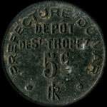 Jeton de 5 centimes �mis pour le D�p�t de Saint-Tropez g�r� par la Pr�fecture du Var � Saint-Tropez (83990 - Var) - avers