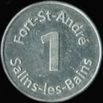 Jeton de 1 franc �mis par le Fort-St-Andr� � Salins-les-Bains (39110 - Jura) - avers