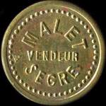 Jeton de 25 centimes �mis par Malet - Vendeur � Segr� (49500 - Maine-et-Loire) - avers
