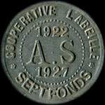 Jeton de 5 centimes 1922 - 1927 �mis par la Coop�rative l'Abeille � Septfonds (82240 - Tarn-et-Garonne) - avers