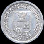 Jeton de 10 centimes 1922 émis par l'Union Commerciale & Industrielle de Sézanne (51120 - Marne) - avers
