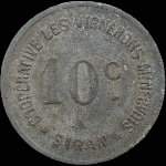 Jeton de 10 centimes (avec fleurons et trait sous le C au revers) �mis par la Coop�rative Les Vignerons Minervois � Siran (34210 - H�rault) - avers