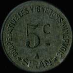 Jeton de 5 centimes �mis par la Coop�rative Les Vignerons Minervois � Siran (34210 - H�rault) - avers