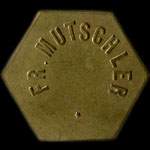 Jeton Fr. Mutschler - 25 centimes - Strasbourg (67000 - Bas-Rhin) - avers