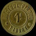 Jeton de 1 franc �mis par Ducloux-Giroud � Tarare (69170 - Rh�ne) - avers