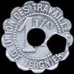 Jeton Soci�t� Cooop�rative de Tergnier - Union des Travailleurs - 1 kg (de pain) - Tergnier (02700 - Aisne) - revers
