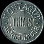 Jeton de 2 1/2 centimes �mis par Montagut - Agriculteur � Thiais (94320 - Val-de-Marne) - avers