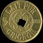 Jeton de 1/2 litre Lait Pur - Grignon - Thiverval-Grignon (78850 - Yvelines) - avers