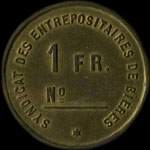 Jeton de 1 franc �mis par le Syndicat des Entrepositaires de Bi�res - Alfred Osswald - Tieffenbach (67290 - Bas-Rhin) - revers