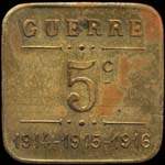 Jeton de 5 centimes en laiton �mis par la Soci�t� des Grands Caf�s - Guerre 1914 - 1915 - 1916 � Toulouse (31000 - Haute-Garonne) - revers