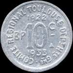 Jeton de 10 centimes 1922 - 1933 (avec triangle au revers) �mis par l'Union Latine - Comit� du Sud-Ouest � Toulouse (31000 - Haute-Garonne) - revers
