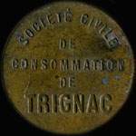 Jeton de 5 centimes en laiton type 2 avec barre du 5 incurv�e �mis par la Soci�t� Civile de Consommation de Trignac (44570 - Loire-Atlantique) - avers