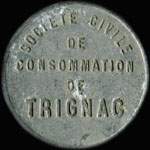 Jeton de 10 centimes en aluminium �mis par la Soci�t� Civile de Consommation de Trignac (44570 - Loire-Atlantique) - avers