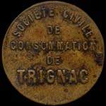 Jeton de 10 centimes en laiton type 1 avec chiffres de 10 mm �mis par la Soci�t� Civile de Consommation de Trignac (44570 - Loire-Atlantique) - avers