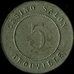 Jeton de 5 francs �mis par le Casino Salon - Trouville (14360 - Calvados) - revers