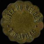Jeton de 30 centimes type 1 avec grands chiffres au verso, sans fleurons et avec triangle sous C �mis par l'H�tel du Helder - Trouville (14360 - Calvados) - avers