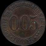 Jeton de la Soci�t� de Consommation de l'Est - 0,05 (franc) - Troyes (10000 - Aube) - revers