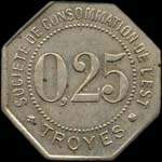 Jeton de la Soci�t� de Consommation de l'Est - 0,25 (franc) - Troyes (10000 - Aube) - revers