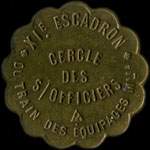 Jeton de 10 centimes émis par le Cercle des Sous-Officiers du 11e Escadron du Train des Equipages - avers