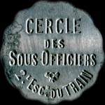 Jeton de 10 centimes �mis par le Cercle des Sous-Officiers du 2e Escadron du Train - avers