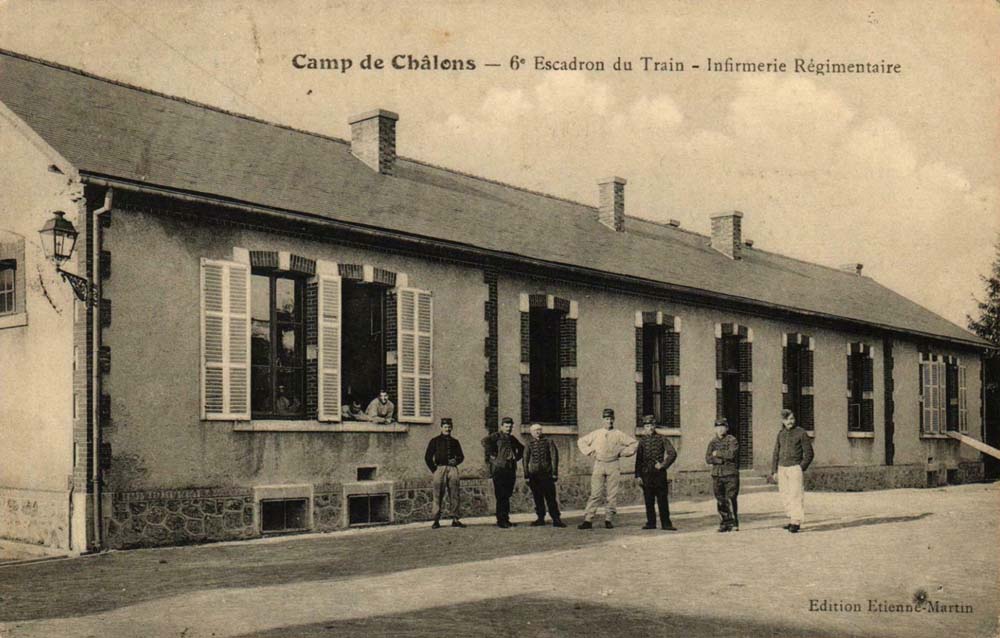 Camp de Ch�lons - 6�me Escadron du Train - Infirmerie R�gimentaire