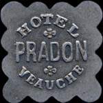 Jeton de 25 centimes �mis par l'H�tel Pradon � Veauche (42340 - Loire) - avers