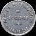 Jeton de 1 franc �mis par le Mess des Sous-Officiers du 1er G�nie � Versailles (78000 - Yvelines) - avers