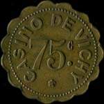 Jeton Casino de Vichy - 75 centimes - Vichy (03200 - Allier) - avers