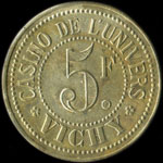 Jeton Casino de l'Univers - 5 francs - Vichy (03200 - Allier) - revers