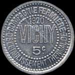 Jeton Compagnie Fermi�re de 'Etablissement Thermal - 5 centimes 1920 - Vichy (03200 - Allier) - avers