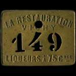Jeton La Restauration - Liqueurs � 75 centimes - Vichy (03200 - Allier) - avers
