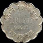 Jeton de 30 centimes �mis par le Caf� Joubert, P.Dupuy Succr � Vienne (38200 - Is�re) - avers
