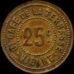 Jeton de 25 centimes �mis par le Grand Caf� de la Terrasse � Vienne (38200 - Is�re) - avers
