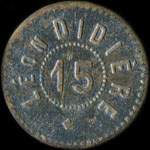 Jeton de 15 (centimes) �mis par L�on Didier - � Villennes-sur-Seine (78670 - Yvelines) - avers