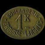 Jeton de 1 kg de pain �mis par la Boulangerie Brousse-Largnac � Ydes (15210 - Cantal) - avers