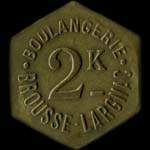 Jeton de 2 kg de pain �mis par la Boulangerie Brousse-Largnac � Ydes (15210 - Cantal) - avers