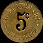 Jeton de nécessité 5 centimes émis par G.Blanchard - 6, Rue de Hanovre à Paris - avers