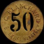 Jeton de nécessité 50 centimes émis par G.Blanchard - 6, Rue de Hanovre à Paris - avers
