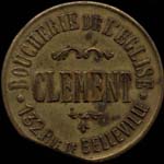 Jeton de nécessité de 1 jeton - 5 centimes émis par la Boucherie de l'Eglise - Clément à Paris - avers