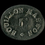 Jeton de nécessité de 5 centimes émis par le Bouillon Masson à Paris - avers