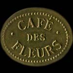 Jeton de n�cessit� de 25 centimes �mis par le Caf� des Fleurs � Paris - avers