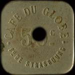 Jeton de nécessité de 50 centimes émis par le Café du Globe, CG, Bd de Strasbourg à Paris - revers