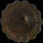 Jeton de nécessité de 30 centimes émis par la Caisse Nationale d'Epargne Postale - A. Baudoin à Paris - avers