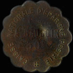 Jeton de n�cessit� de 30 centimes �mis par la Caisse Nationale d'Epargne Postale - A. Baudoin � Paris - avers