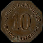 Jeton de nécessité de 10 centimes émis par André Capoulade - 161, Rue Montmartre à Paris - avers