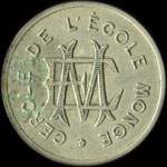 Jeton de n�cessit� de 10 (centimes) �mis par le Cercle de l'Ecole Monge � Paris - avers