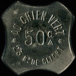 Jeton de n�cessit� de 50 centimes �mis par Au Chien Vert - 23, Bd de Clichy � Paris - avers